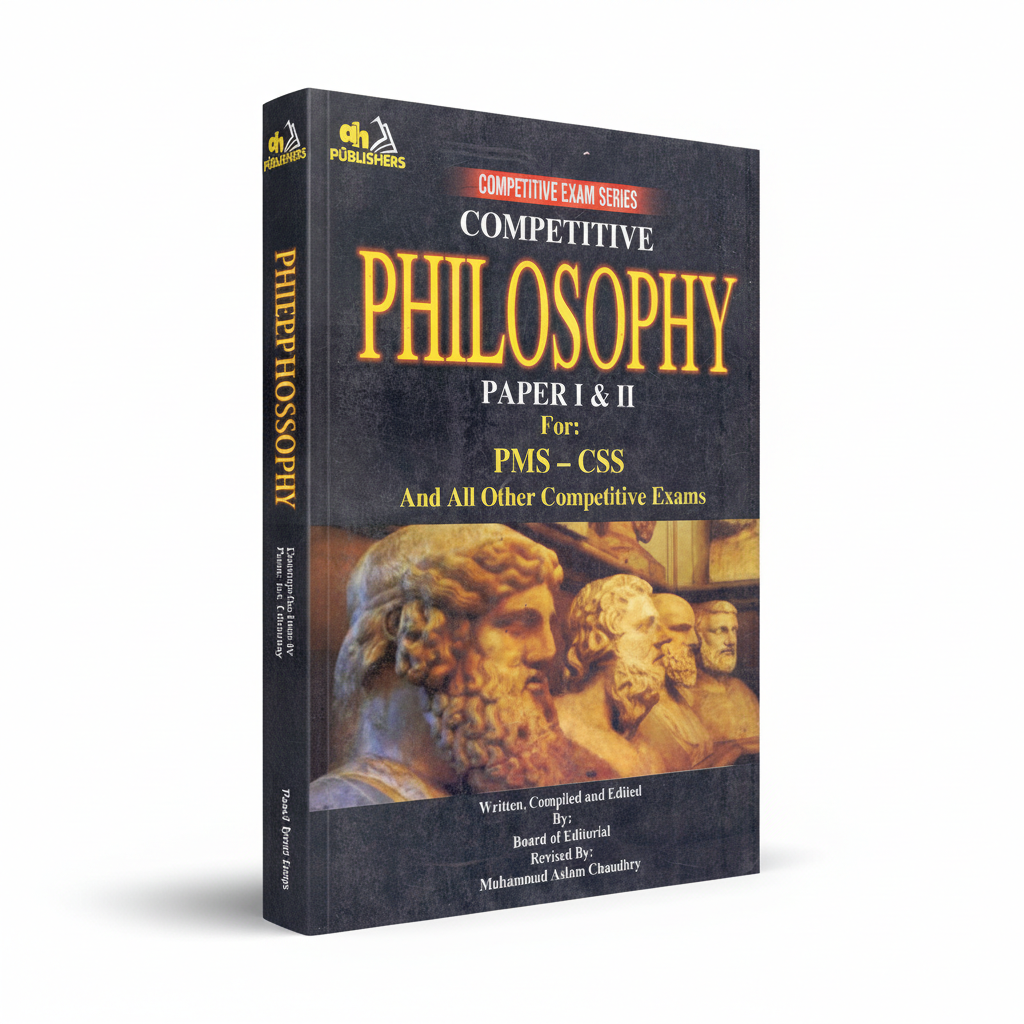Competitive Philosophy Paper I & II for CSS PMS by Muhammad Aslam MKG