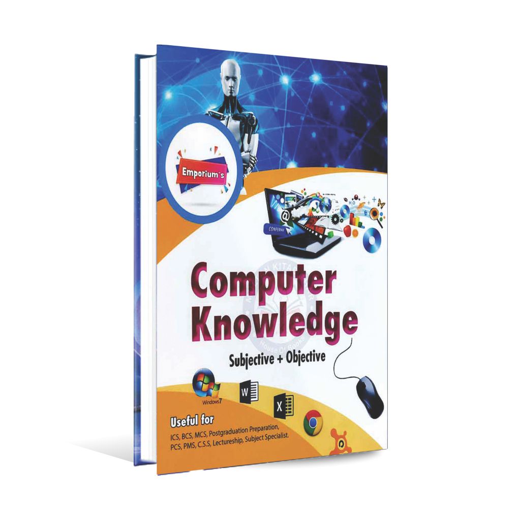 Computer Knowledge Subjective + Objective Book For Bcs, Mcs By M. Ayub Maher