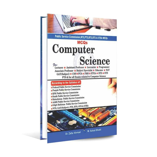 Computer Science Solved MCQs Book For PPSC CSS NTS By M Sohail Bhatti Multan Kitab Ghar