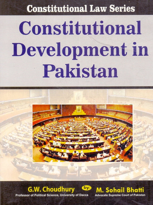 Constitutional Development in Pakistan by M. Sohail Bhatti Multan Kitab Ghar