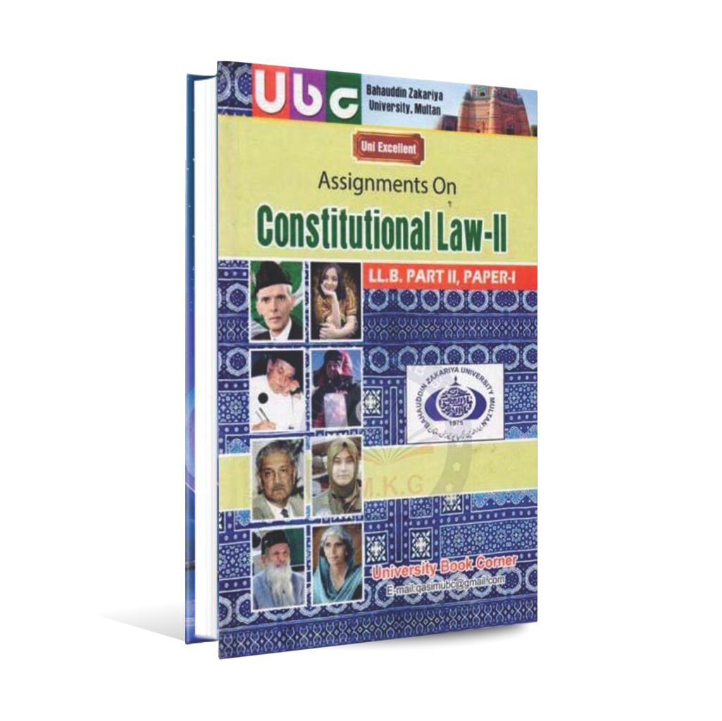 Assignments On Constitutional Law-II Book For LLB Part 2 Paper 1 By Khurram Amir