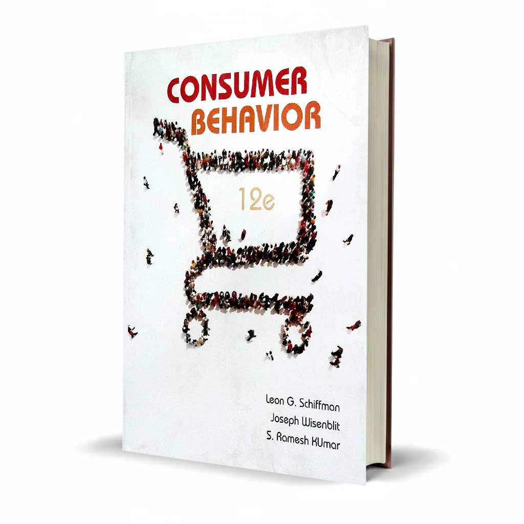 Consumer Behavior 12th Edition by Leon G. Schiffman & Joseph Wisenblit