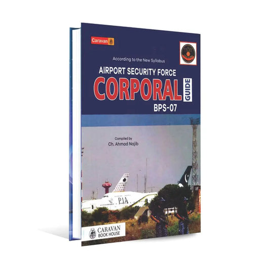 Corporal Guide for Airport security Force By caravan Book House Multan Kitab Ghar
