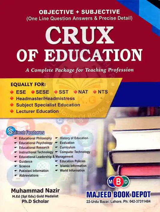 Crux of Education A Complete Package for Teaching Profession ( Subjective + Objective ) Book For SST NAT NTS By Muhammad Nazir Multan Kitab Ghar