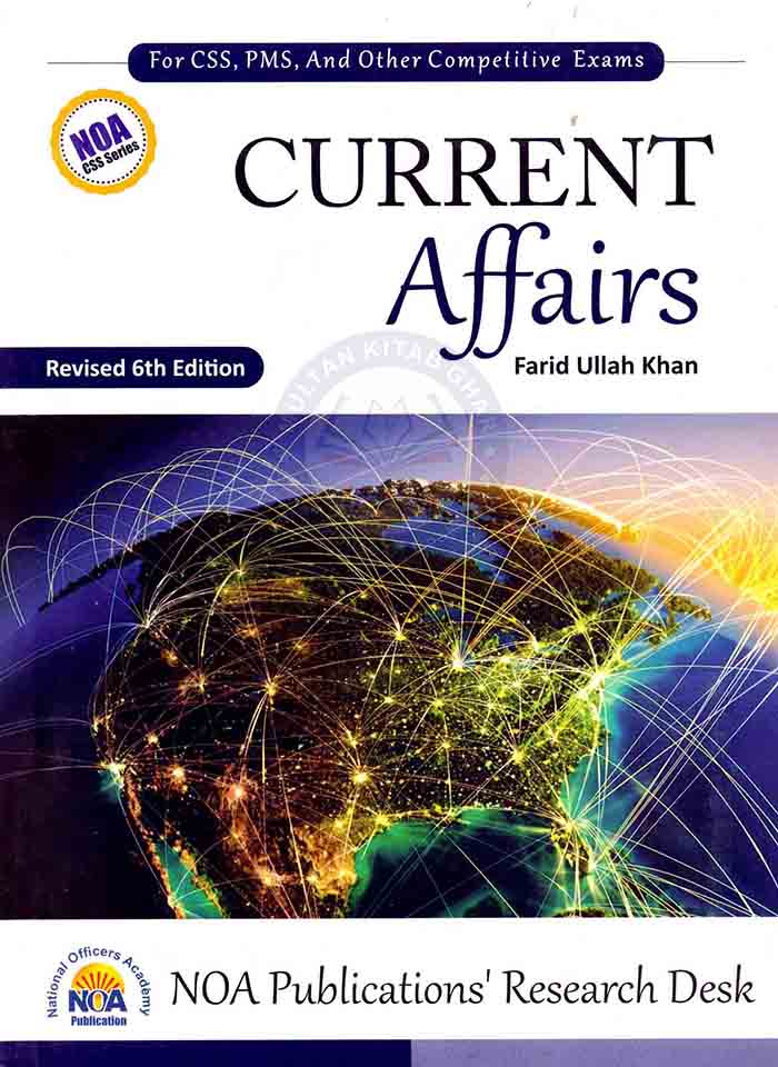 Current Affairs for CSS and PMS by Farid Ullah Khan Multan Kitab Ghar