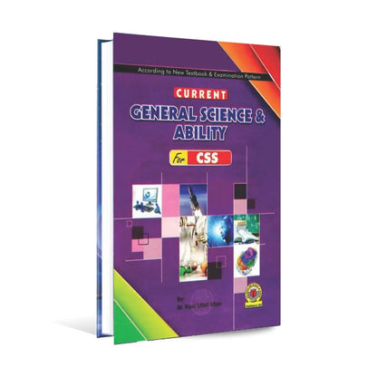 Current General Science and Ability for CSS Book by Raza Ullah Khan Multan Kitab Ghar