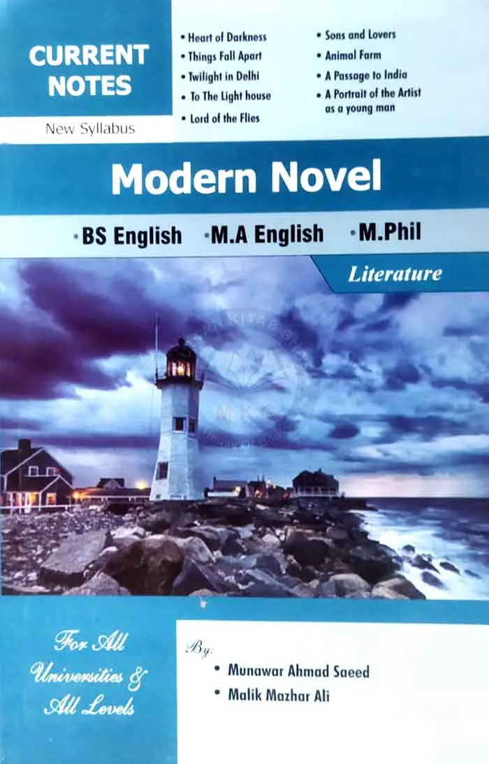 Current Notes Modern Novel Literature for Bs English, M.A English and M.Phil By Munawar Ahmad Saeed Multan Kitab Ghar