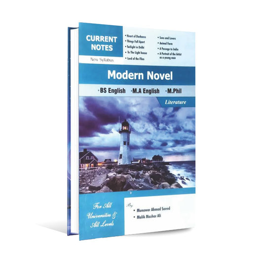 Current Notes Modern Novel Literature for Bs English, M.A English and M.Phil By Munawar Ahmad Saeed Multan Kitab Ghar