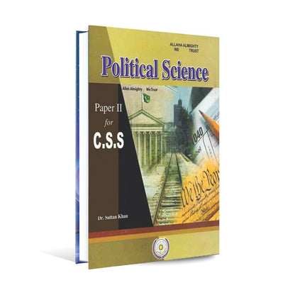 Political Science Book Paper 2 for CSS by Dr. Sultan Khan Multan Kitab Ghar