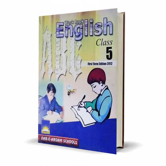 Dar-e-Arqam English Workbook Class 5 | First Term Complete Guide