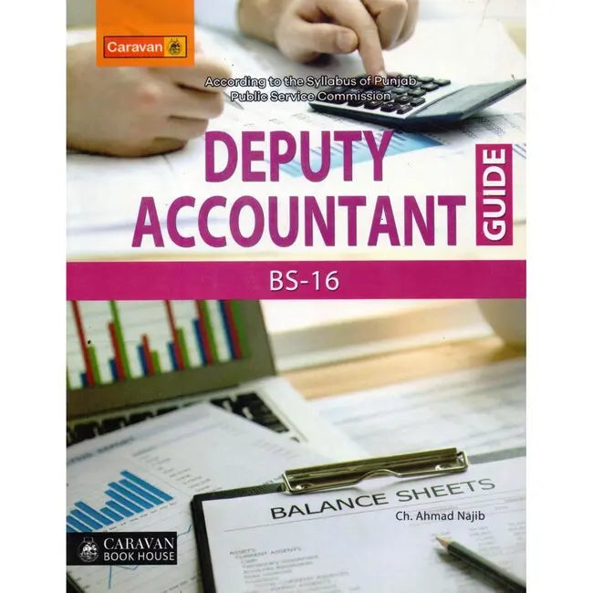 Deputy Accountant Guide Book for BS-16 by Carvan Publishers Multan Kitab Ghar