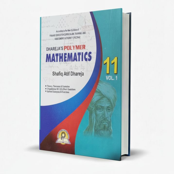 Dhareja's Polymer Mathematics for Class 11 Vol.1 by Shafiq Atif Dhareja MKG