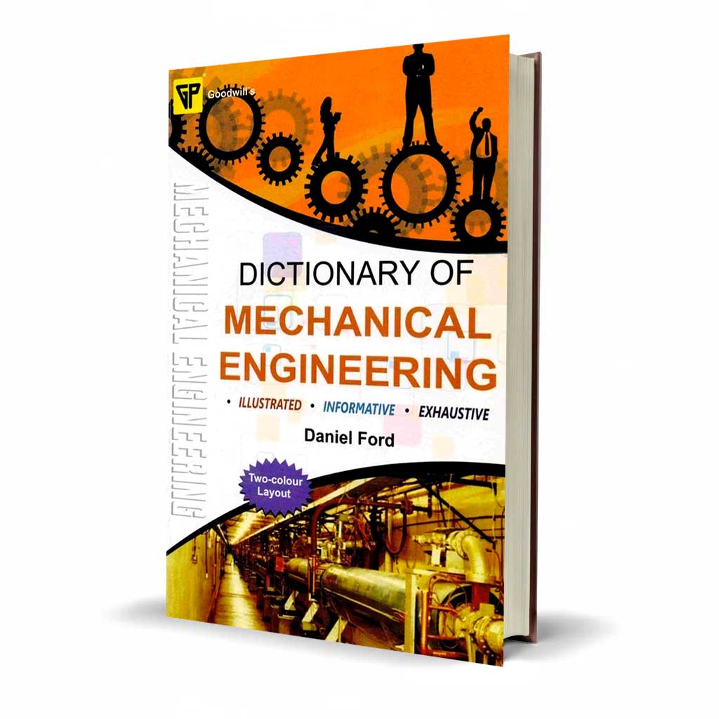 Dictionary of Mechanical Engineering Book By Daniel Ford - MKG Multan