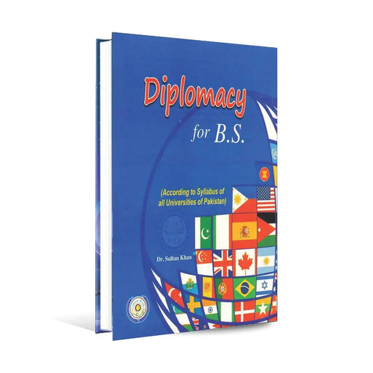 Diplomacy Book for B.S (According to Syllabus of all Universities of Pakistan) By Dr. Sultan Khan Multan Kitab Ghar