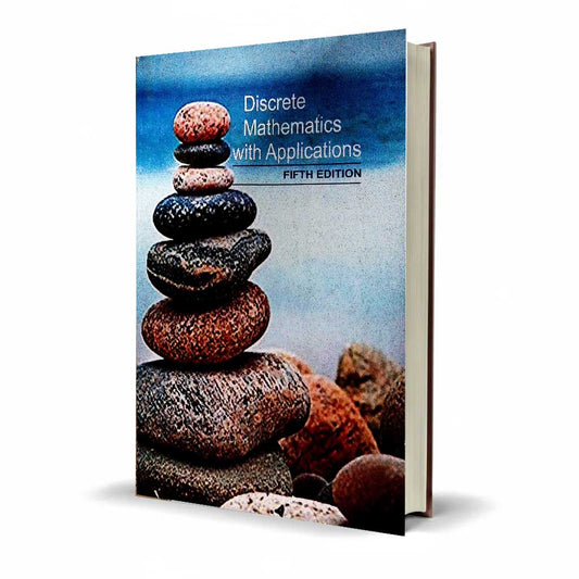 Discrete Mathematics with Applications 5th Edition | Latest Edition