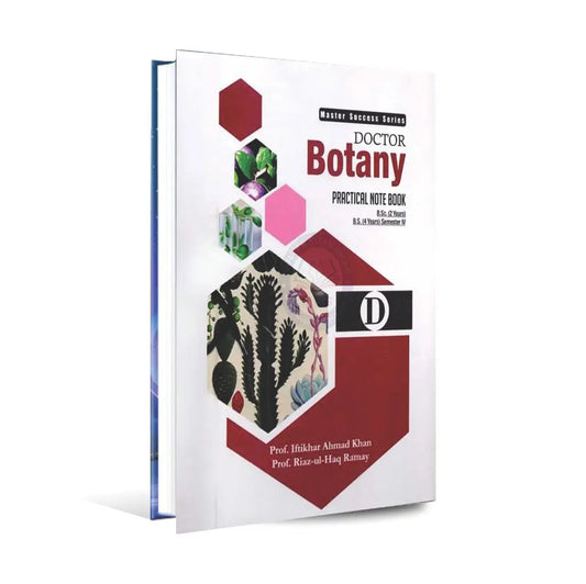 Doctor Botany Practical Note Book D for BS 4 Years by Prof. Riaz ul Haq Multan Kitab Ghar