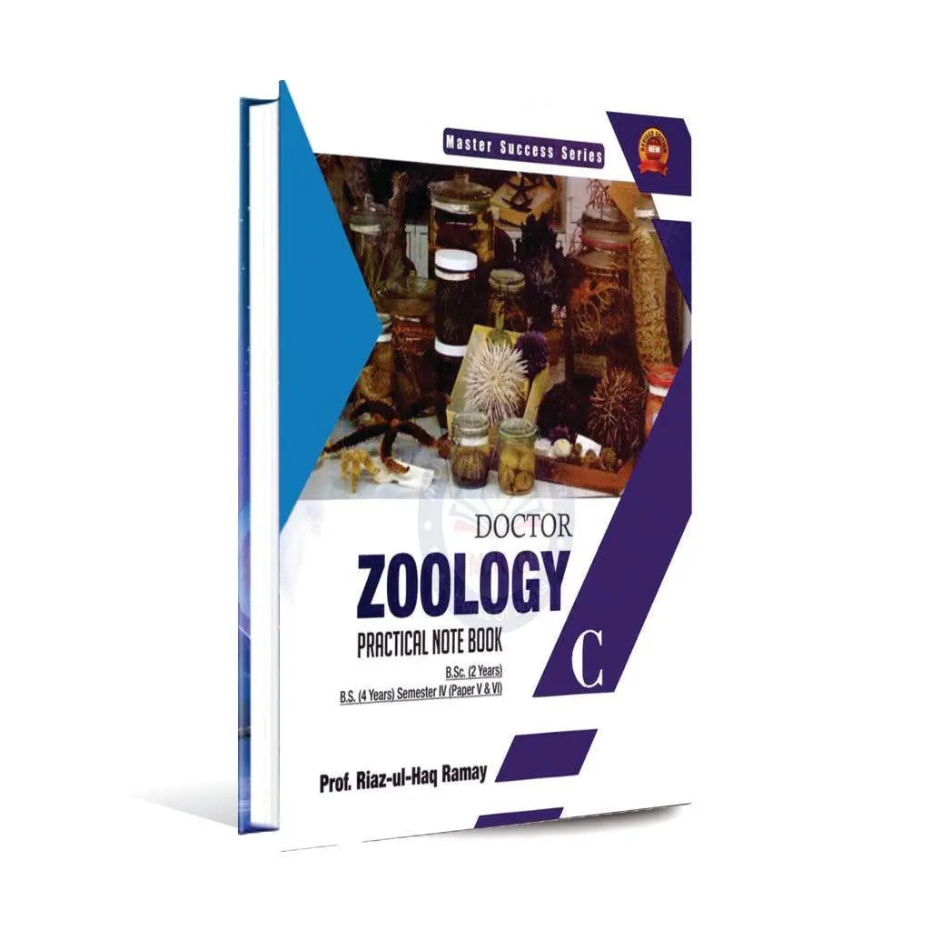 Doctor Zoology C Practical Note Book for BS 4 Years by Riaz ul Haq Ramay Multan Kitab Ghar