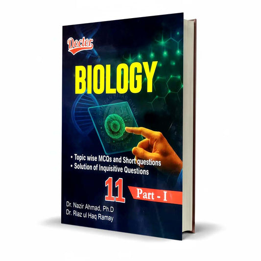 Doctor Biology Book For F.sc Part 1 By Riaz ul Haq Ramay