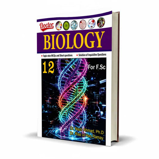 Doctor Biology Book for F.Sc part 2 by Dr. Riaz ul Haq Ramay
