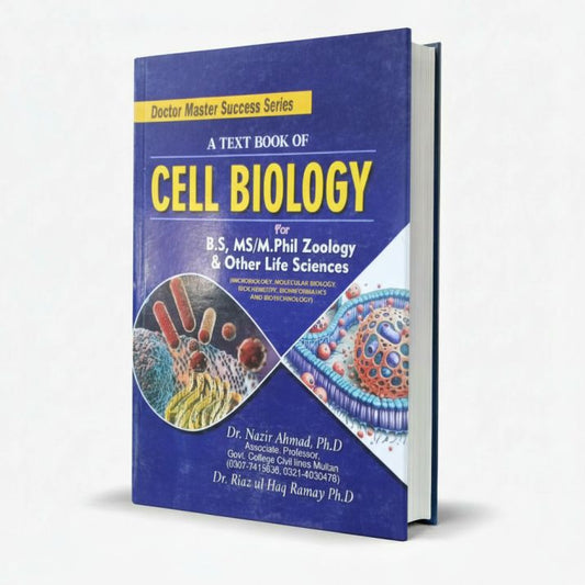 Doctor Master Success A Textbook of Cell Biology for BS, MS by Nazir Ahmad MKG