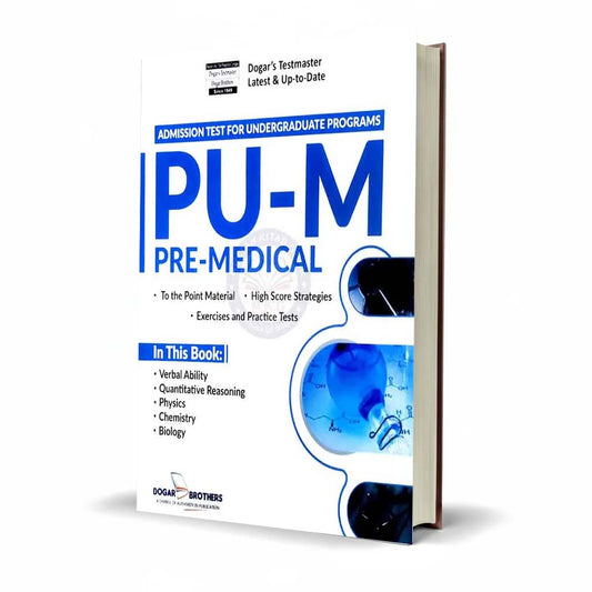Dogar Brother PU-M Pre-Medical Admission Test For Undergraduate Programs