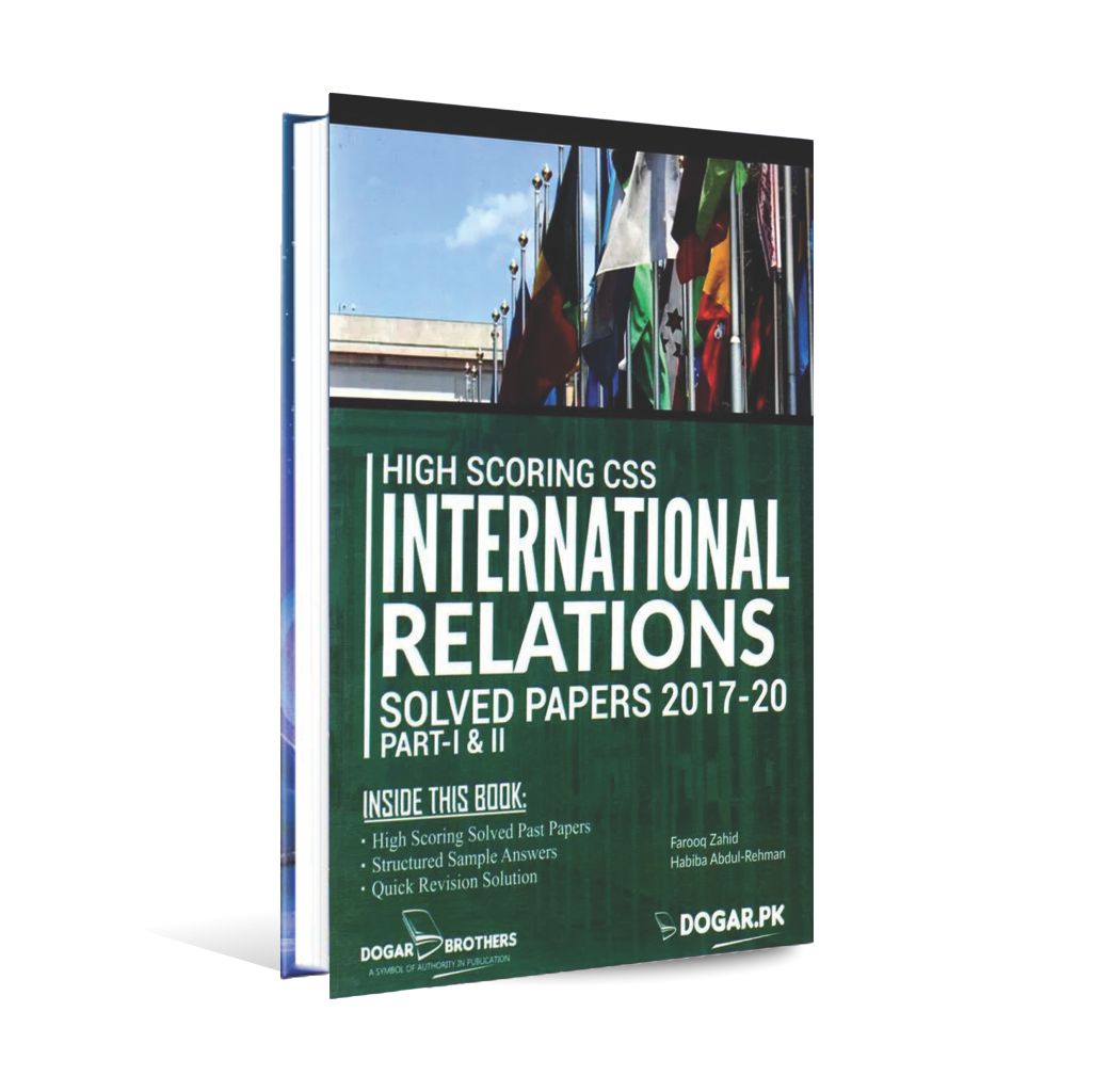 Dogar CSS International Relations Papers Book By Farooq Zahid