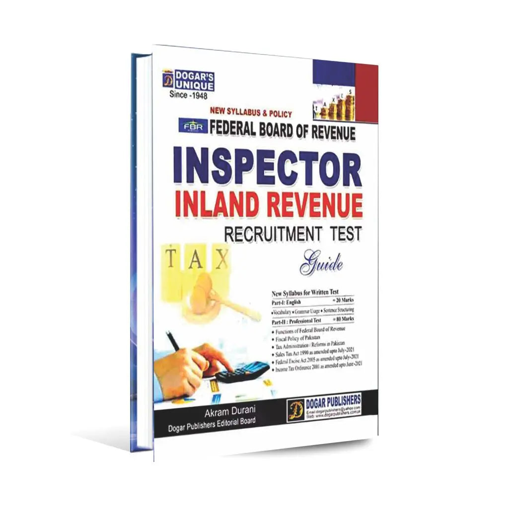 Dogar FBR Inspector Inland Revenue Book & Recruitment Test Guide New Syllabus By Akram Durani Multan Kitab Ghar