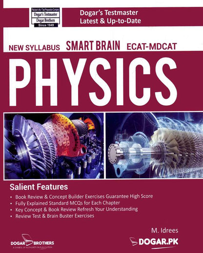 Dogar MCAT ECAT Smart Brain Physics Book by M. Idrees Multan Kitab Ghar