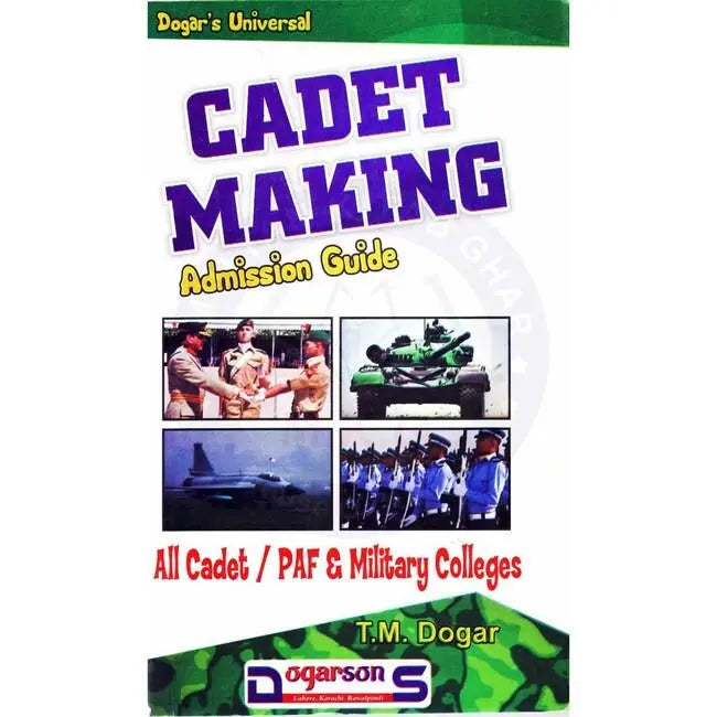 Dogar Sons Cadet Making Admission Guide Book by T.M Dogar Multan Kitab Ghar