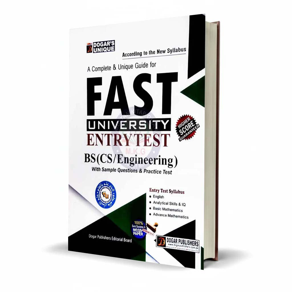 Dogar Unique FAST University Entry Test Guide | BS CS & Engineering Prep by Dogar Publishers