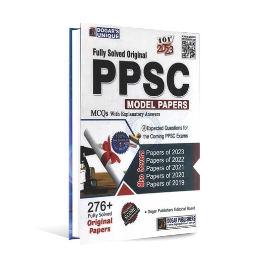 Dogar-Unique-Fully-Solved-Original-PPSC-Model-Papers-MCQs-with-Explanatory-Answers-101st-Edition-2025-Dogar-Publisher-28495096