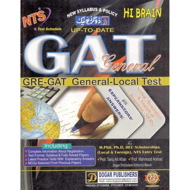 Dogar Unique GAT General (NTS) GRE-GAT General-Local Test for M.Phil, Ph.D, HEC Scholarships (Local & Foreign), NTS Entry Test By Prof. Tariq Ali Khan