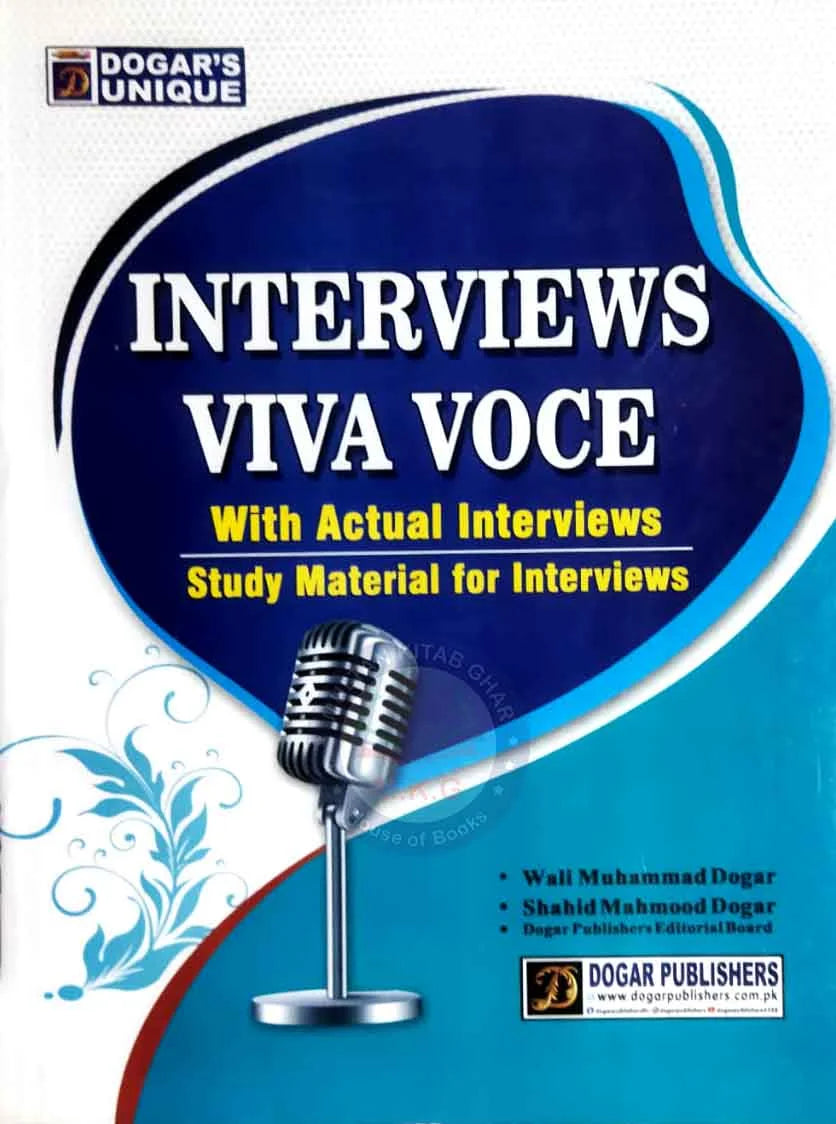 Dogar Unique Interviews VIva Voce For NTS, CSS, PMS and other competitive Exams By Wali Muhammad Dogar Multan Kitab Ghar