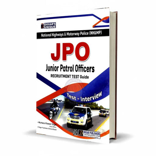 Dogar Unique Junior Patrol Officers JPO Recruitment test Guide By Murtaza Khawar Dogar