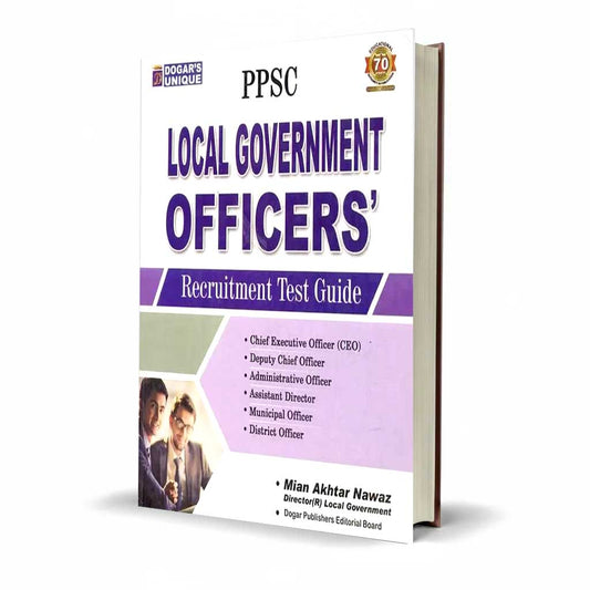 Dogar Unique PPSC Local Government Officers Recruitment Test Guide