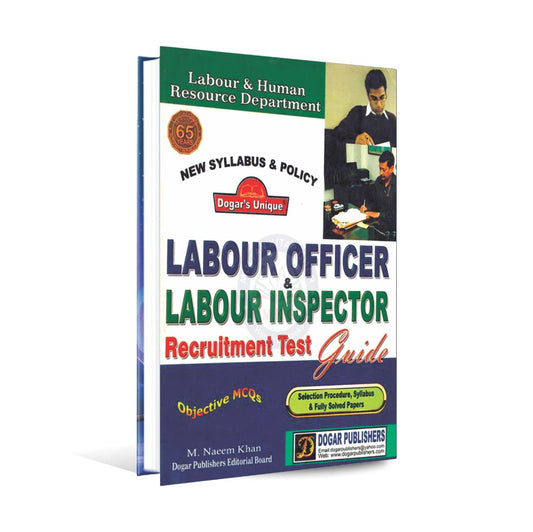 Dogar Labour Inspector and Labour Officer Guide by M. Naeem Khan - MKG