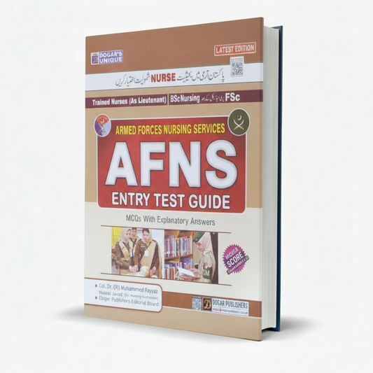 Dogar Unique AFNS Entry Test Preparation Guide Book 2022-24 By Dr. M. Fayyaz Khattak MKG