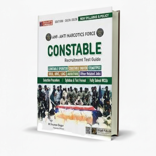 Dogar Unique ANF Constable Recruitment Guide by M Younas - MKG