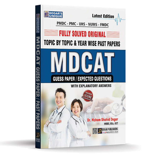 Dogar Unique One Line MDCAT Guess Papers/Expected Questions Answers Papers 2008-2023 By Dr Maham