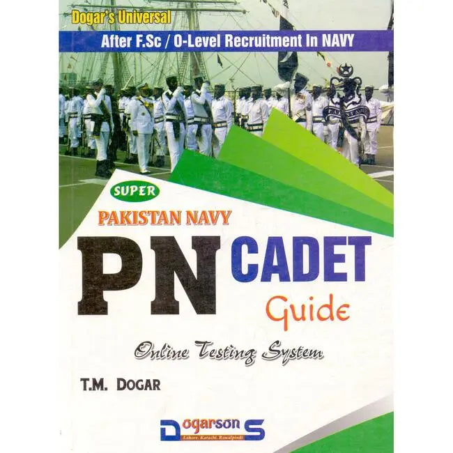 Dogarsons Pakistan Navy Guide with Selection procedure by Major Syed Jalil Asghar Multan Kitab Ghar