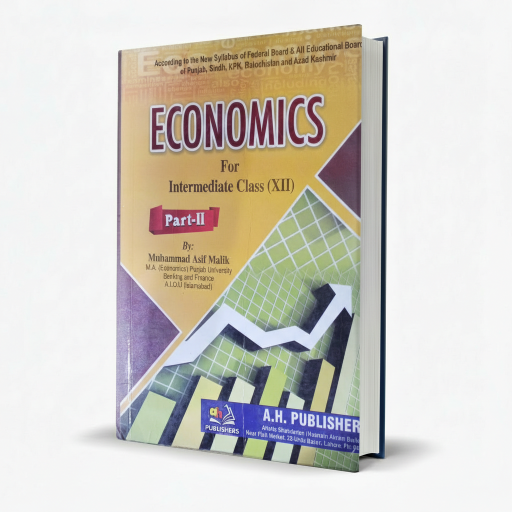 Economics for Intermediate Part 2 by M. Asif Malik MKG