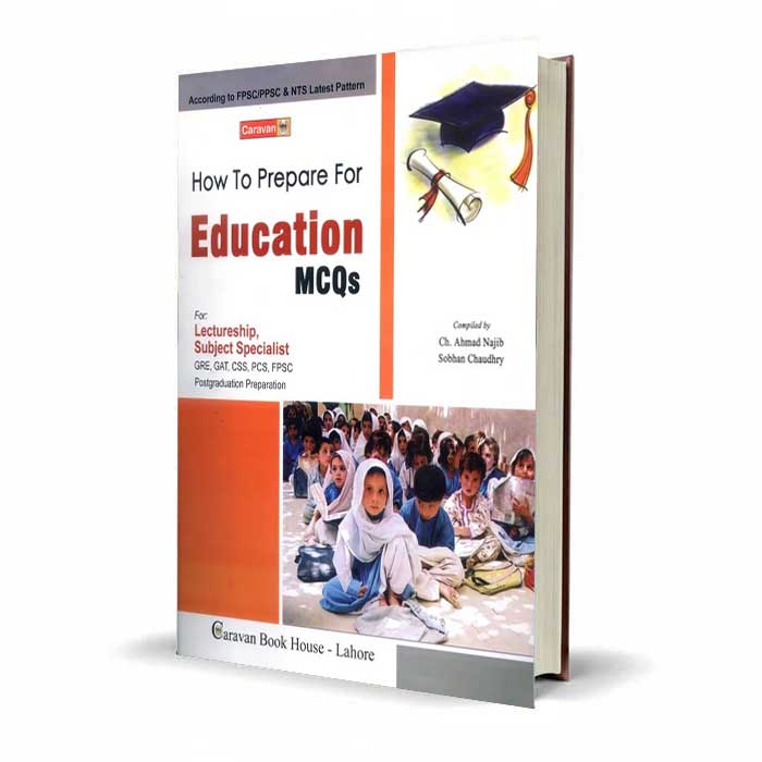 Education MCQs for Lectureship & Subject Specialist | Caravan Latest