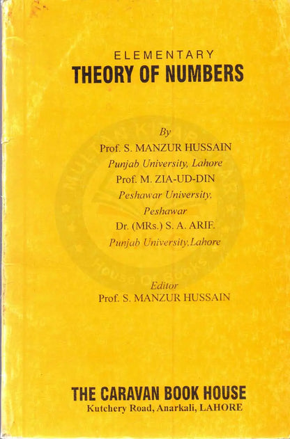 Elementary Theory of Numbers Book By Prof. S. Manzur Hussain Multan Kitab Ghar