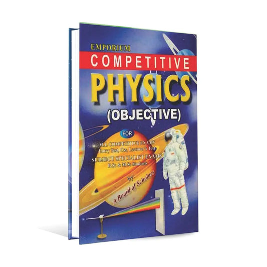 Emporium Competitive Physics Objective MCQS Book for B.Sc and M.Sc Multan Kitab Ghar