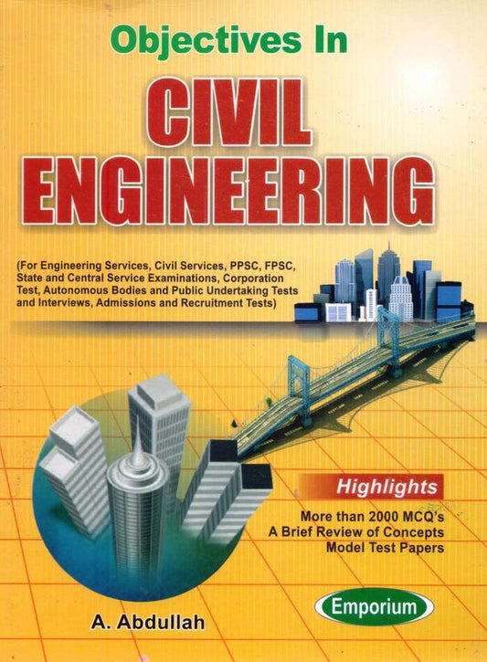 Emporium Objective Civil Engineering Book by A. Abdullah