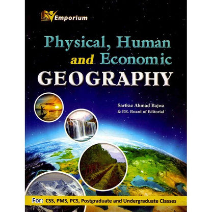 Emporium Physical, Human and Economic Geography Book by Sarfraz Ahmad Bajwa Multan Kitab Ghar