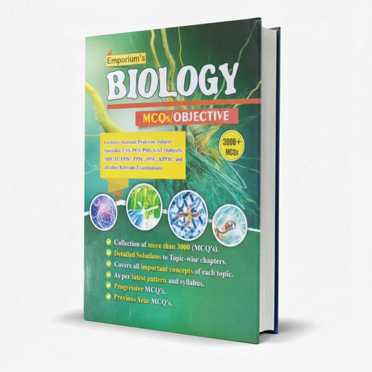 Emporium Biology MCQs Objective Book | Lecturer CSS PMS PCS GAT Preparation MKG