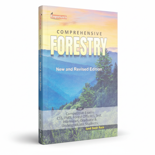 Emporium Comprehensive Forestry for Competitive Exams by Syed Baqir Raza MKG