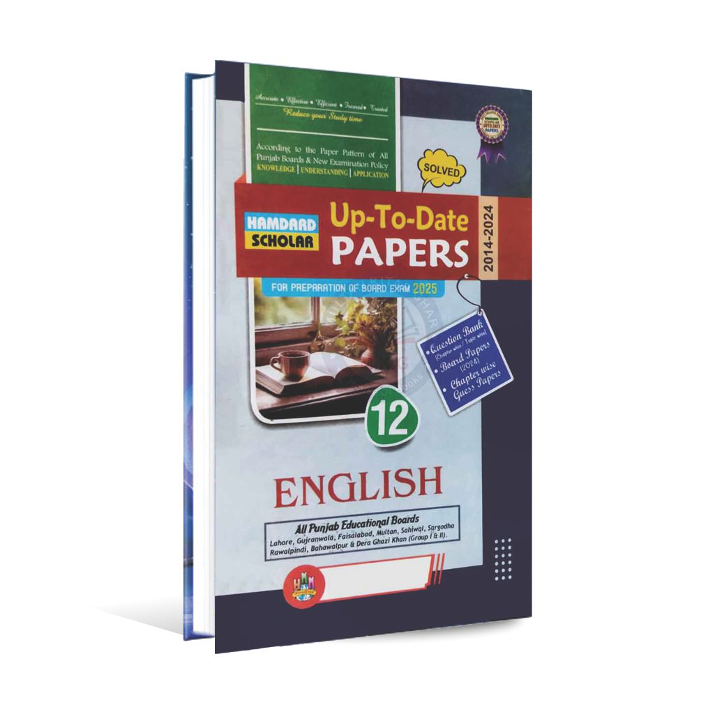 Hamdard Scholar English Up To Date Solved Past Papers with Questions Bank 2014-2024 for Class 12 (Intermediate Part 2) Preparation of Board Exams 2025