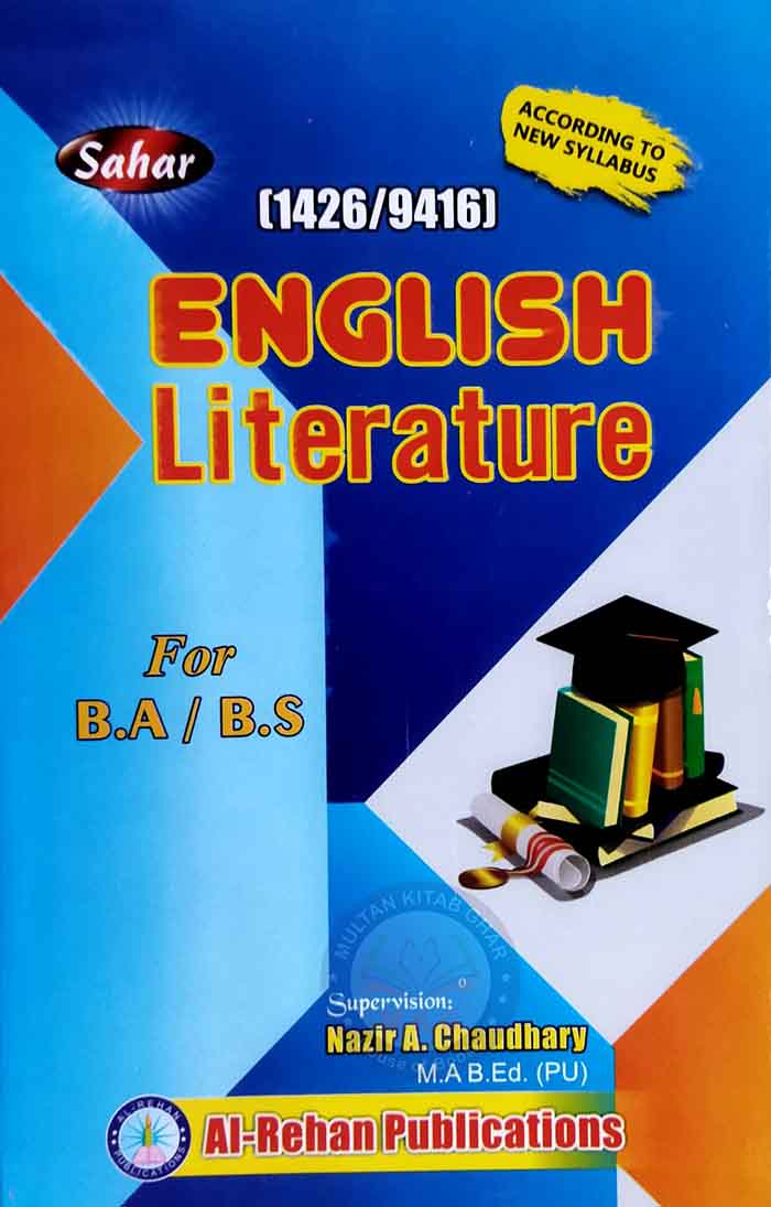 Saher English Literature (1426/9416) for B.A / BS By Nazir A Chaudhary Multan Kitab Ghar